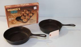 Two #5 Wagner Ware Skillets & Wagner Muffin Pan