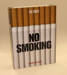 No Smoking Assouline by Luc Sante