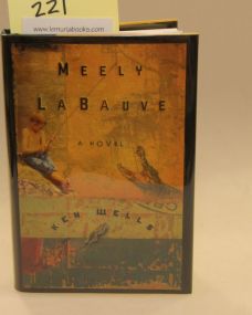 Meeley La Bauve by Ken Wells