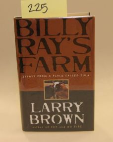 Billy Ray's Farm. Essays From A Place Called Tula