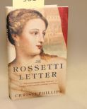 The Rossetti Letter By Christi Phillips