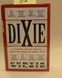 Dixie, A Personal Odyssey Through Events That Shaped The Modern South