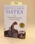 The Gravediggers Daughter by Joyce Carol Oates