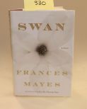 Swan By Frances Mayes