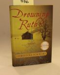 Drowning Ruth By Christina Schwarz 
