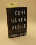 Coal Black Horse By Robert Olmstead 