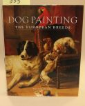 Dog Painting The European Breeds By William Secord