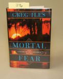Mortal Fear By Greg Isles