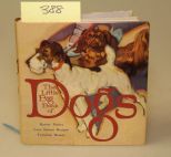 The Little Big Book Of Dogs Stories, Poetry, Care, Games, Recipes, Training & Humor