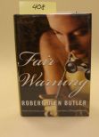 Fair Warning By Robert Olen Butler