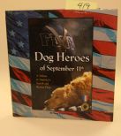 Dog Heroes Of September 11 By Nona Kilgore Bauer