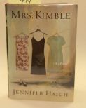 Mrs. Kimble By Jennifer Haigh