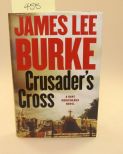 Crusader's Cross By James Lee Burke