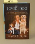 The Loved Dog By Tamar Geller