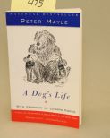 A Dog's Life By Peter Mayle 