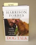 Dog Talk By Harrison Forbes 