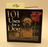 101 Uses For A Dog