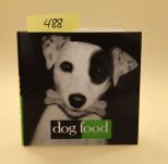 Dog Food By Judith Adler & Paul Coughlin
