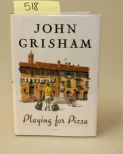Playing For Pizza By John Grisham