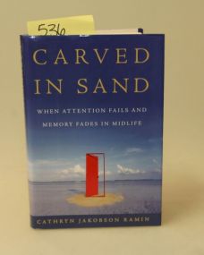 Carved In Sand By Cathryn Jakobson Ramin