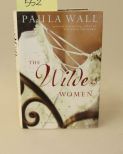 The Wilde Women By Paula Wall