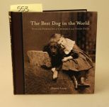 The Best Dog In The World, Vintage Portraits Of Children And Their Dogs