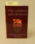 The Hidden Life Of Dogs By Elizabeth Marshall Thomas
