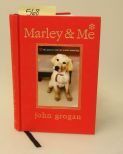 Marley & Me By John Grogan