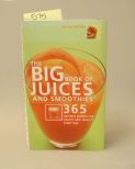 The Big Book Of Juices And Smoothes By Natalie Savona