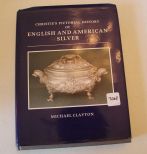 Christies Pictorial History of English and American Silver