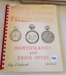 Foreign & American Pocket Watch Guide