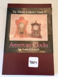 Warner Collectors Guide to American Clocks