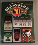 Collectible Glassware from the 40's, 50's & 60's