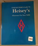 Collector's Guide to Heisey's Glassware for the Table