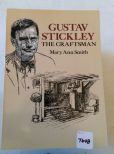 Gustav Stickley -  The Craftsman