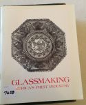 Glassmaking America's First Industry