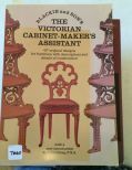 The Victorian Cabinet Makers Assistant