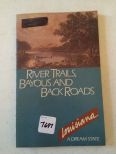 River Trails, Bayou & Backroads