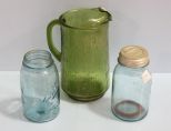 Two Ball Mason Jars & Green Pitcher