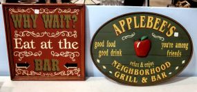 Oval Wood Applebees Sign & Wood Eat at the Bar Sign