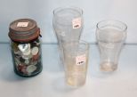 Two Coke Glasses, Flinstone Glass & Fruit Jar of Buttons