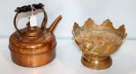 Brass Bowl & Copper Tea Kettle