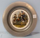 Porcelain Plaque with Pewter Rim