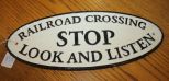 Reproduction Cast Iron Railroad Sign 15