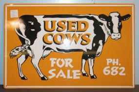 Repro. Tin Used Cows Sign 17