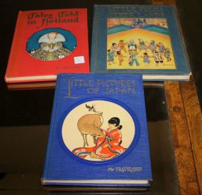 Three Vintage Books Tales Told in Holland, Little Pictures of Japan, Little folks of other lands