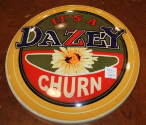 Reproduction Metal Button Sign-It's a Daze Churn 12