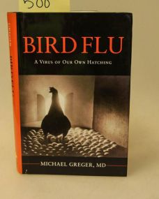 Bird Flu A Virus Of Our Own Hatching By Michael Greger M.D.