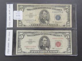 1953 Red Seal $5.00 and 1953 Blue Seal $5.00 Notes