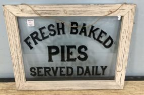 New Fresh Baked Pies Served Daily Sign